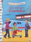 Clara f&auml;hrt gern Eisenbahn - Julia Boehme, Sven Leberer
