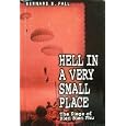 Hell in a Very Small Place: The Siege of Dien Bien Phu by  Bernard B. Fall