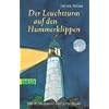 Der Leuchtturm auf den Hummerklippen