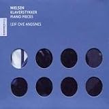 Nielsen: Piano Pieces