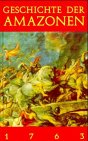 Geschichte der Amazonen - 