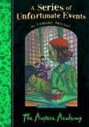 The Austere Academy (A Series of Unfortunate Events No.5)