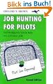 Job Hunting For Pilots: Networking Your Way to a Flying Job