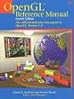 OpenGL Reference Manual: The Official Reference Document to OpenGL, Version 1.2