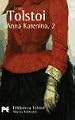 Anna Karenina (El Libro De Bolsillo / Biblioteca De Autor) (Spanish Edition)