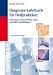  : Diagnose-Lehrbuch f&uuml;r Heilpraktiker: Anamnese, Untersuchung, Labor und Differenzialdiagnose