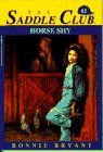 Saddle Club 2: Horse Shy (Saddle Club)
