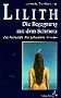 Lilith. Die Begegnung mit dem Schmerz: Die Astrologie des Schwarzen Mondes. Mit monatlichen Ephemeriden 1900 - 2049