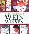 Christina Fischers Weinwissen - Christina Fischer