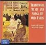 Traditional Music & Songs of Old Paris
