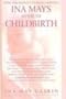 Ina May's Guide to Childbirth
