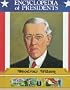Woodrow Wilson: Twenty-Eighth President of the United States (Encyclopedia of Presidents)