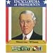 Woodrow Wilson: Twenty-Eighth President of the United States (Encyclopedia of Presidents)