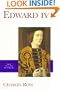 Edward IV (The English Monarchs Series)