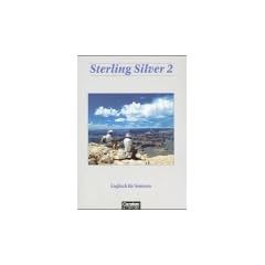 Sterling Silver - Bisherige Ausgabe: Sterling Silver, Kursbuch, m. Cassette