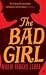 The Bad Girl (Paperback)