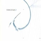 Clicks & Cuts, Vol. 2
