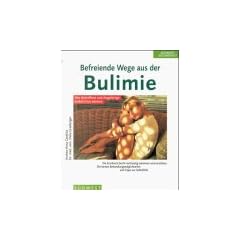 Befreiende Wege aus der Bulimie