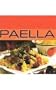 Paella: 40 Delicious Spanish Style Recipes (Contemporary Cooking)