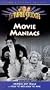 3 Stooges: Movie Maniacs [VHS]