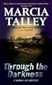 Through the Darkness: A Hannah Ives Mystery (Hannah Ives Mysteries)