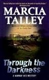 Through the Darkness: A Hannah Ives Mystery (Hannah Ives Mysteries)