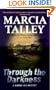 Through the Darkness: A Hannah Ives Mystery (Hannah Ives Mysteries)