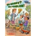 No Money? No Problem! (Social Studies Connects) by  Lori Haskins and John A. Nez