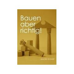 Bauen aber richtig!