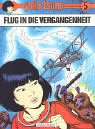 Revue Carlsen Verlag GmbH  / Yoko Tsuno 05. Flug in die Vergangenheit.
