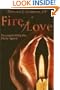 Fire of Love: Encountering the Holy Spirit