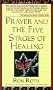 Prayer and the Five Stages of Healing