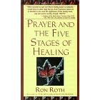 Prayer and The Five Stages of Healing