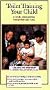 Toilet Training Your Child [VHS]