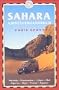Sahara Abenteuerhandbuch.: Marokko - Mauretanien - Libyen - Mali - Tunesien - Algerien - Niger - Tschad - �gypten