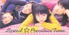 Precious Time SPEED 伊秩弘将 水島康貴