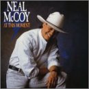 Neal McCoy - At This Moment - Zortam Music