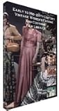 Early to Mid-20th Century Vintage Womens Fashions and Clothing DVD - Fashion Models and Shows, Wedding Dresses, Lingerie, Glamour Modeling and More