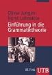 Einf�hrung in die Grammatiktheorie (Uni-Taschenb�cher M)