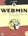 Book of Webmin: How I Learned to Stop Worrying and Love Unix