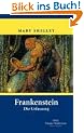 Frankenstein oder: Der moderne Prometheus. Die Urfassung