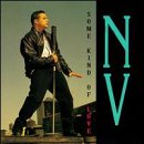 N.V. - Some Kind of Love - Zortam Music