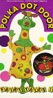 Polka Dot Door:Fairy Tales! [VHS]