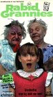 Rabid Grannies [VHS]