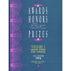 Awards, Honours and Prizes: United States and Canada v. 1 (Awards, Honors & Prizes: Volume 1: U. & Canada)