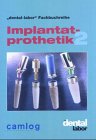 Implantatprothetik 2