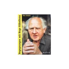 Begegnungen mit Hugo K�kelhaus