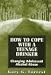Book How to Cope With a Teenage Drinker: Changing Adolescent Alcohol Abuse (Master Work Series)