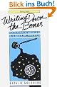 Writing Down the Bones: Freeing the Writer Within