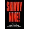 SKIVVY NINE